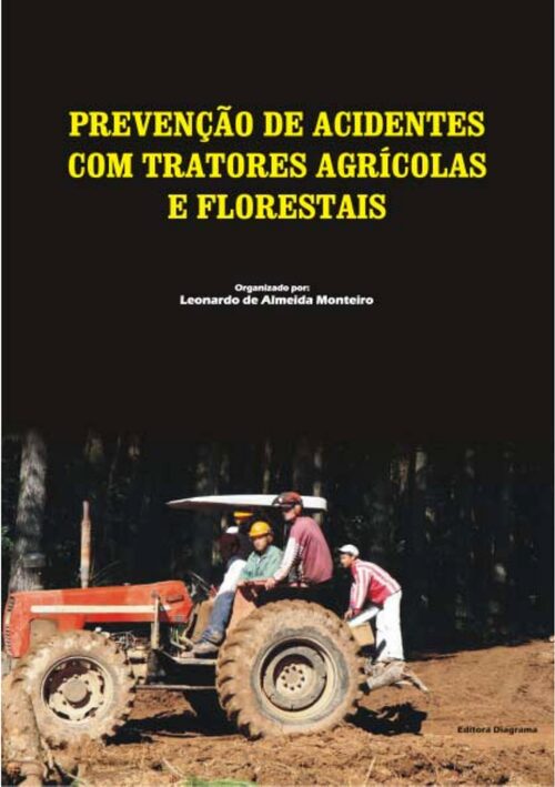 Capa do livro Prevenção de Acidentes com Tratores Agrícolas e Florestais
